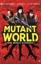 Mutant Dünyası – Mutant World 2014 Türkçe Dublaj izle