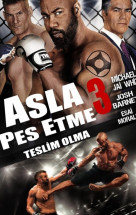 Never Back Down No Surrender - Asla Pes Etme 3 Türkçe Dublaj izle