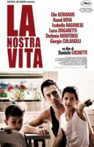 La Nostra Vita – Hayatımız 2010 Türkçe Altyazılı izle