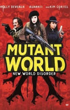 Mutant Dünyası – Mutant World 2014 Türkçe Dublaj izle