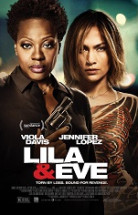 Lila ve Eve – Lila & Eve 2015 Türkçe Altyazılı izle