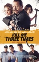 Kill Me Three Times 2014 Türkçe Altyazılı izle
