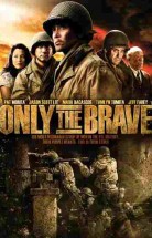 Cesurlar – Only the Brave 2006 Türkçe Dublaj izle