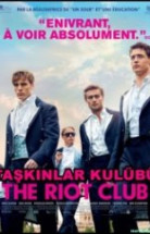 Taşkınlar Kulübü – The Riot Club 2014 Türkçe Dublaj izle