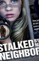 Stalked By My Neighbor - Komşu Türkçe Dublaj izle 720p HD 2015