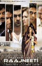 Raajneeti Türkçe Altyazılı HD izle 720p Kalite