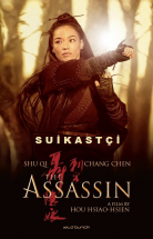 The Assassin - Suikastçi Türkçe Dublaj ve Altyazılı izle 2016