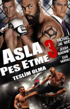 Never Back Down No Surrender - Asla Pes Etme 3 Türkçe Dublaj izle