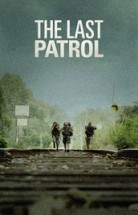 Son Devriye - The Last Patrol Türkçe Dublaj izle 2014