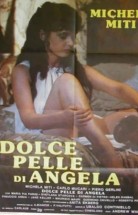 Tatlı Angela - Dolce Pelle Di Angela izle 1986 Erotik Film +18