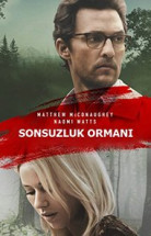 Sonsuzluk Ormanı - The Sea of Trees izle (2015) Türkçe Dublaj ve Altyazılı