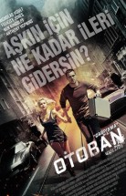 Otoban izle (2017) Türkçe Dublaj ve Altyazılı