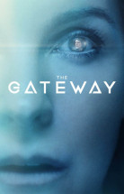 The Gateway izle (2018) Türkçe Altyazılı