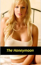 The Honeymoon Erotik Filmini izle