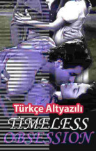 Timeless Obsessions izle (1996)