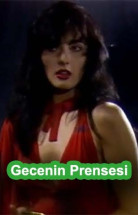 Gecenin Prensesi izle (1990)