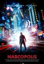 Narcopolis 2015 Türkçe Altyazılı izle