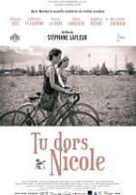 You’re Sleeping, Nicole – Tu Dors Nicole 2014 Türkçe Altyazılı izle