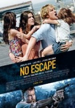 Kaçış Yok – No Escape 2015 Türkçe Altyazılı izle