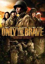 Cesurlar – Only the Brave 2006 Türkçe Dublaj izle
