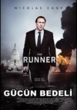 Gücün Bedeli – The Runner 2015 Türkçe Dublaj izle