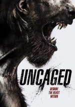 Kafesin Dışında – Uncaged 2016 Türkçe Dublaj izle