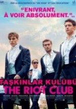 Taşkınlar Kulübü – The Riot Club 2014 Türkçe Dublaj izle