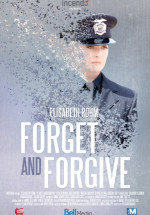 Unut ve Affet – Forget and Forgive 2014 Türkçe Dublaj izle