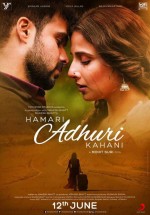 Hamari Adhuri Kahaani Türkçe Altyazılı izle 2015