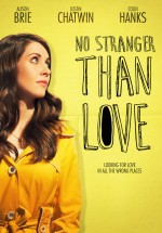 No Stranger Than Love Türkçe Altyazılı izle 2015