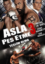 Never Back Down No Surrender - Asla Pes Etme 3 Türkçe Dublaj izle