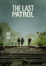 Son Devriye - The Last Patrol Türkçe Dublaj izle 2014