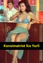 Konsomatris Kız Yerli Erotik Filmi izle 2004