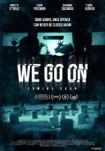 We Go On izle (2016) Türkçe Altyazılı