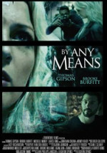 By Any Means izle (2017) Türkçe Altyazılı