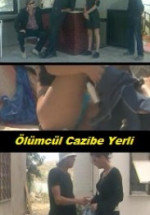 Ölümcül Cazibe Yerli Erotik Filmi izle