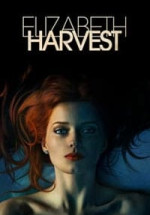 Elizabeth Harvest izle (2018) Türkçe Altyazılı