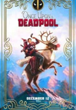 Bir Zamanlar Deadpool izle