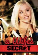 A Wifes Secret Erotik Filmi izle